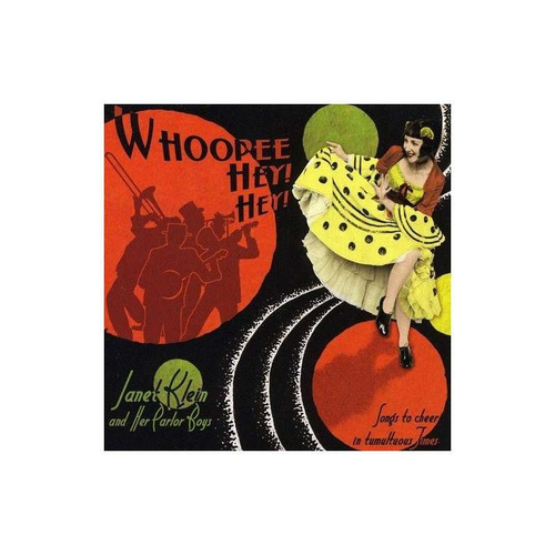 Klein Janet / Her Parlor Boys Whoopee Hey Hey Usa Import Cd