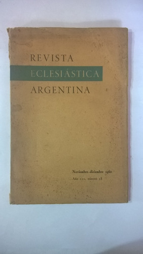 Revista Eclesiástica Argentina 18 Nolasco Martínez