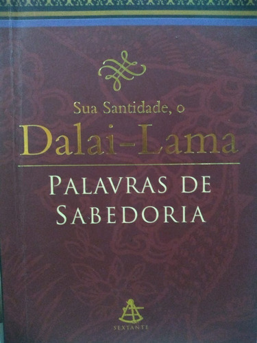 Dalai Lama Palavras De Sabedoria