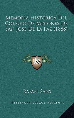 Libro Memoria Historica Del Colegio De Misiones De San Jo...