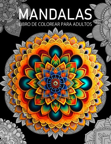 Mandala Libro De Colorear Para Adultos: Arte Terapia Mandala