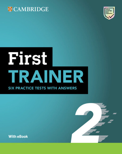 First Trainer 2a Six Practice Tests With Answers With Re...