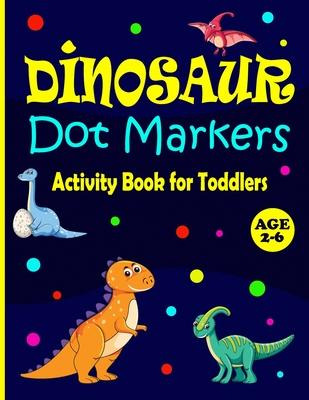 Libro Dinosaur Dot Markers Activity Book For Toddlers Age...