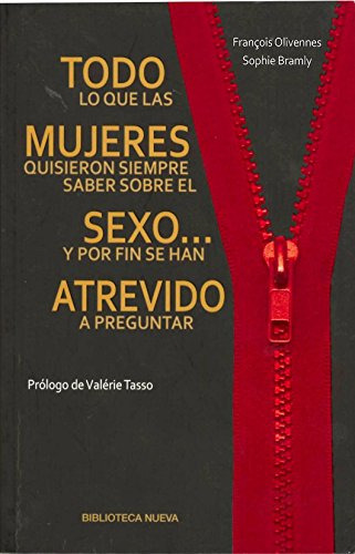 Libro Todo Lo Que Las Mujeres Quisieron Saber Sobre El Sexo