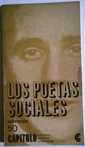 Los Poetas Sociales, Raul Gonzalez Tuñon, Luis Franco, Otros