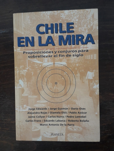 Chile En La Mira - Jorge Edwards, Etc.