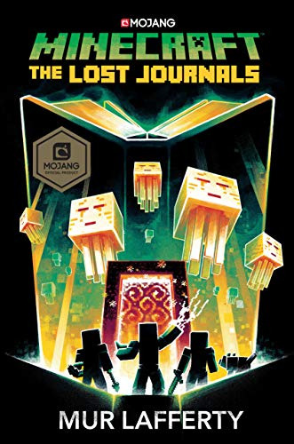 The Lost Journals: An Official Minecraft Novel