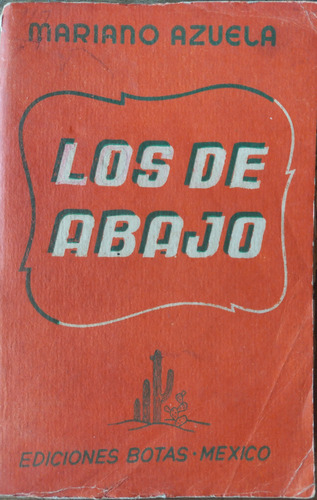 Los De Abajo - Mariano Azuela