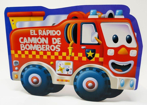 Rapido Camion De Bomberos, El