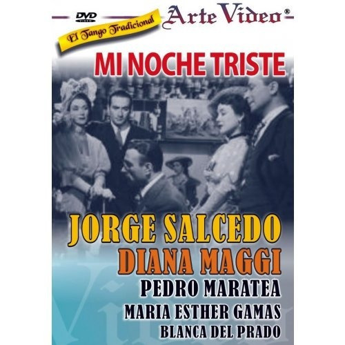 Imagen 1 de 1 de Mi Noche Triste - Jorge Salcedo - Diana Maggi - Dvd Original