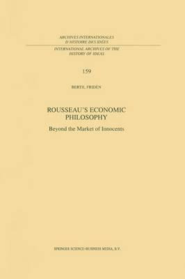 Libro Rousseau's Economic Philosophy : Beyond The Market ...