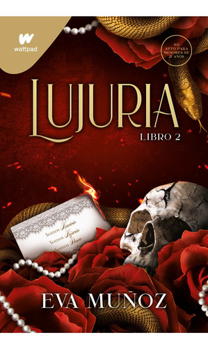 Lujuria. Libro 2 (pecados Placenteros 2) |  Eva Muñoz