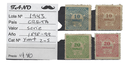 Lote1943 Creta Serie Años 1898-99 Yvert# 2-5 Nuevos