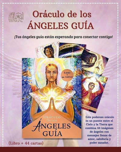 Oraculo De Los Angeles Guia: 1 Libro Y 44 Cartas
