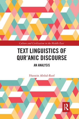 Libro Text Linguistics Of Qur'anic Discourse: An Analysis...