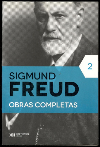 Sigmund Freud · Obras Completas 2 (la Nación)