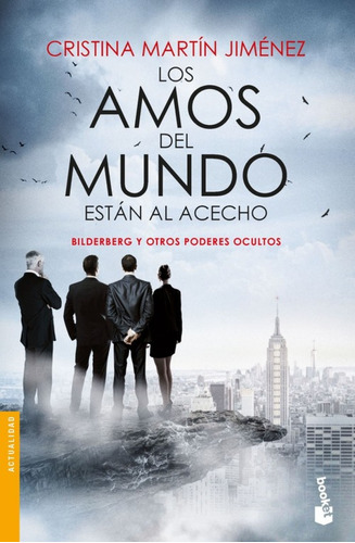 Libro - Los Amos Del Mundo Estan Al Acecho 