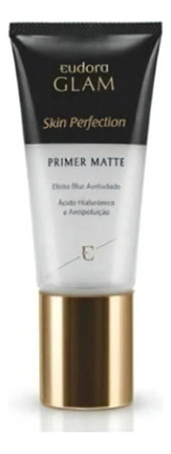 Primer Matte Glam Skin Perfection 35ml - Eudora