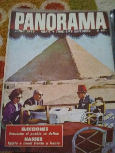 Revista Panorama Junio 1963 N1 Elecciones Nasser 