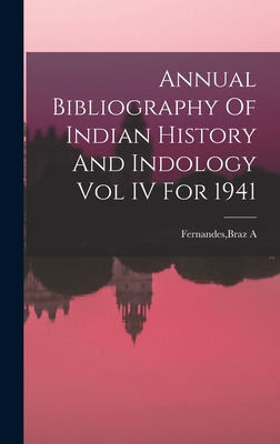 Libro Annual Bibliography Of Indian History And Indology ...