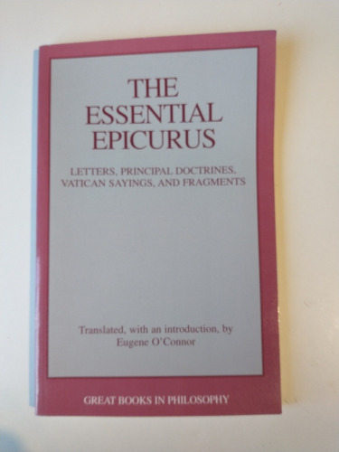 The Essential Epicurus Eugene O Connor