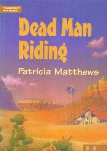 Dead Man Riding: Dead Man Riding, De Matthews, Patricia. Editora Mcgraw Hill/elt, Capa Mole, Edição 1 Em Inglês, 1998