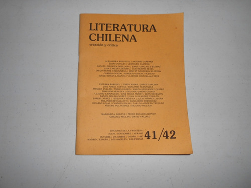 Literatura Chilena Exilio. Creación Y Crítica. Vol. Doble. 