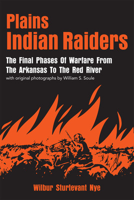 Libro Plains Indian Raiders: The Final Phases Of Warfare ...