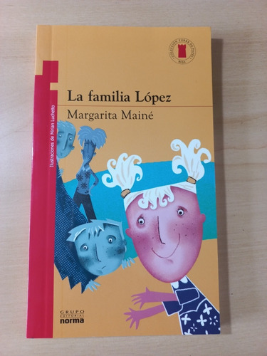 La Familia Lopez - Margarita Miane (Usado)