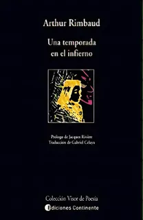 Una Temporada (ed.arg.) En El Infierno, De Rimbaud, Arthur. Editorial Continente, Tapa Blanda En Español, 2012