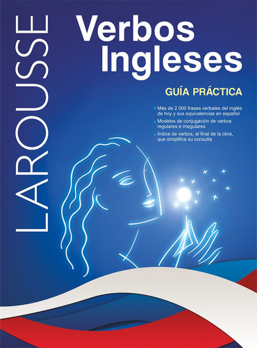 VERBOS INGLESES, de Ediciones Larousse. Editorial Larousse, tapa pasta blanda, edición 1 en español, 2001