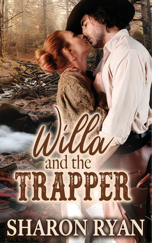 Willa And The Trapper, De Ryan, Sharon. Editorial Blushing Books Pubn, Tapa Blanda En Inglés