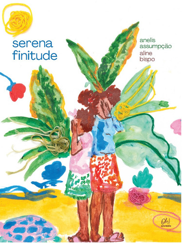 Serena Finitude, de Assumpção, Anelis. Editorial Editora Campos Ltda, capa dura em português, 2022