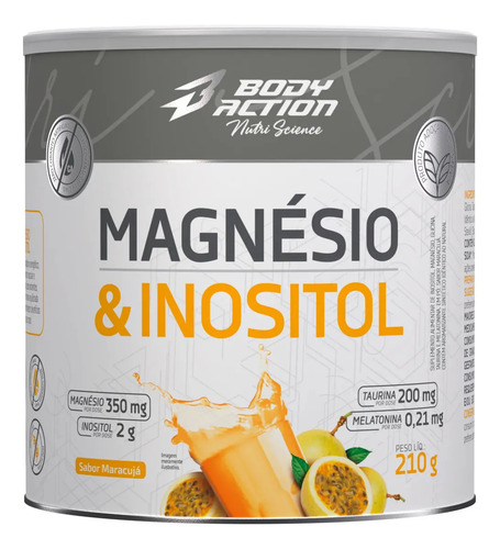 Magnésio E Inositol Taurina Melatonina 210g Bodyaction Sabor Maracujá