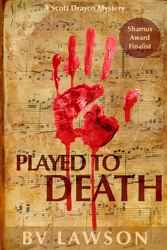 Played To Death: Scott Drayco Series #1, De Lawson, Bv. Editorial Lightning Source Inc, Tapa Blanda En Inglés