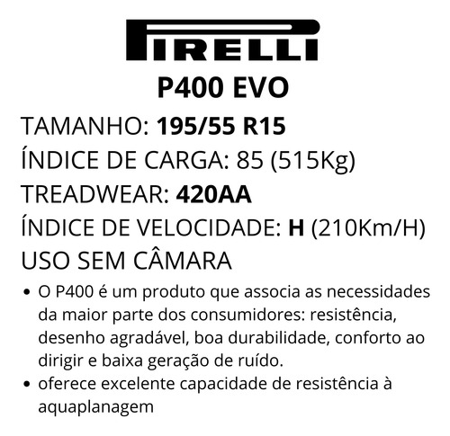 Pneu Aro 15 195 55 R15 Pirelli P400 Evo 85h