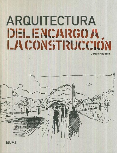 Libro Arquitectura Del Encargo A La Construcción De Jennifer