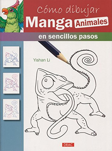 Como Dibujar Mangas Animales: En Sencillos Pasos