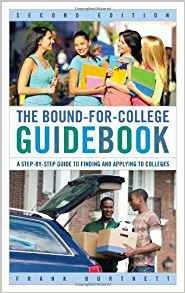 The Boundforcollege Guidebook A Stepbystep Guide To Finding 