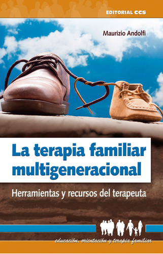 Libro La Terapia Familiar Multigeneracional - Andolfi, Mauri