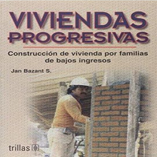 Libro Viviendas Progresivas Construccion De Viviendas Por F