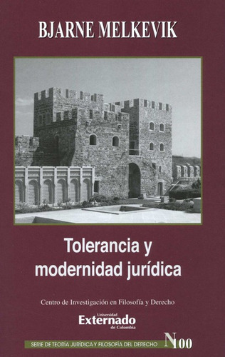 Tolerancia Y Modernidad Juridica