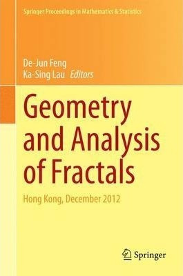 Geometry And Analysis Of Fractals : Hong Kong, December 2...