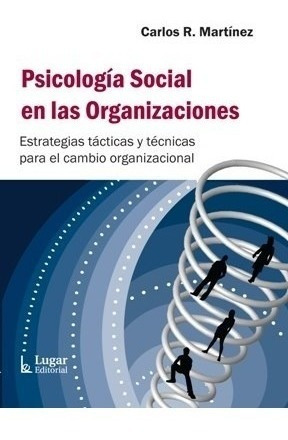 Libro Psicologia Social En Las Organizaciones De Carlos R. M