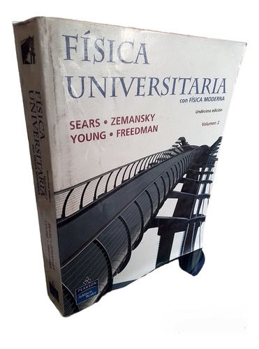 Fisica Universitaria  Sears Vol 2 12 Edicion Usada