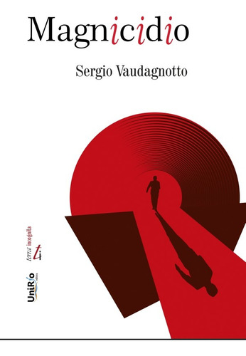 Magnicidio - Sergio Vaudagnotto