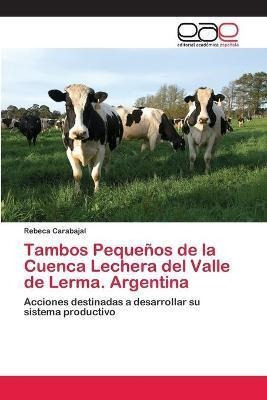 Tambos Pequenos De La Cuenca Lechera Del Valle De Lermaaqwe