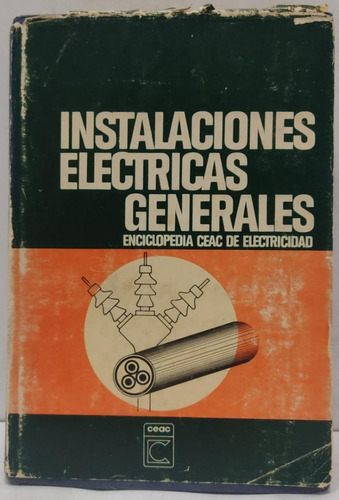 Instalaciones Eléctricas Generales - Jose Ramirez Vazquez 