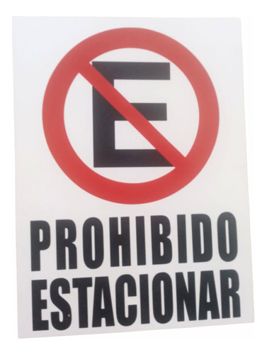 Cartel En En Pvc Prohibido Estacionar - 40x50cm