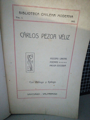 Alma Chilena /carlos Pezoa Véliz/1912